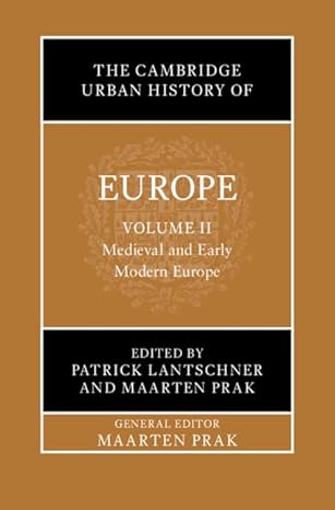 The Cambridge Urban History of Europe: Volume 2, Medieval and Early Modern Europe - Epub + Converted Pdf